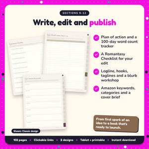 Write, edit and publish: Romantasy Writing Planner pages. Plan of action and a 100-day word count tracker; A Romantasy Checklist for your edit; Logline, hooks, taglines and a blurb workshop