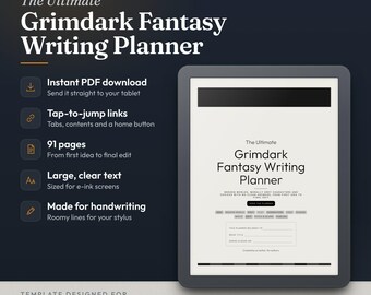 May include: A digital writing planner for e-ink tablets titled The Ultimate Grimdark Fantasy Writing Planner. The planner features 91 pages, tap-to-jump links, and large text. It is designed for reMarkable and Kindle Scribe devices.
