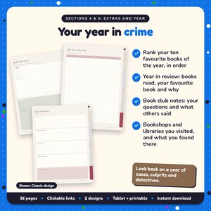 Your year in crime: Crime & Mystery Reading Journal pages. Rank your ten favourite books of the year, in order; Year in review: books read, your favourite book and why; Book club notes: your questions and what others said