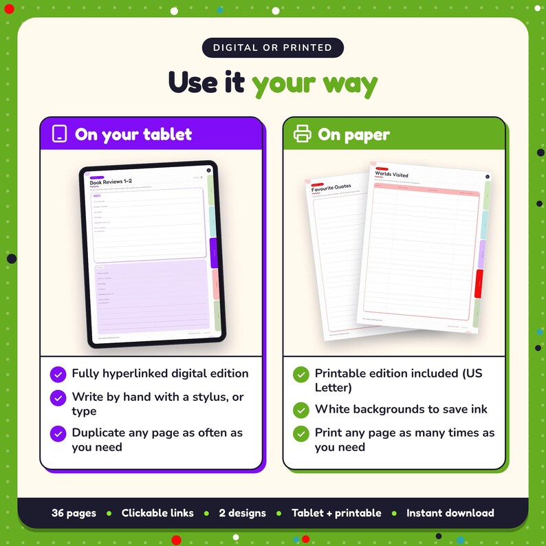 Use the Fantasy Reading Journal on your tablet as a hyperlinked digital journal, or print the US Letter printable edition