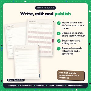 Write, edit and publish: Short Story Writing Planner pages. Plan of action and a 100-day word count tracker; Opening lines and a Short Story Checklist; Beta readers and editing notes