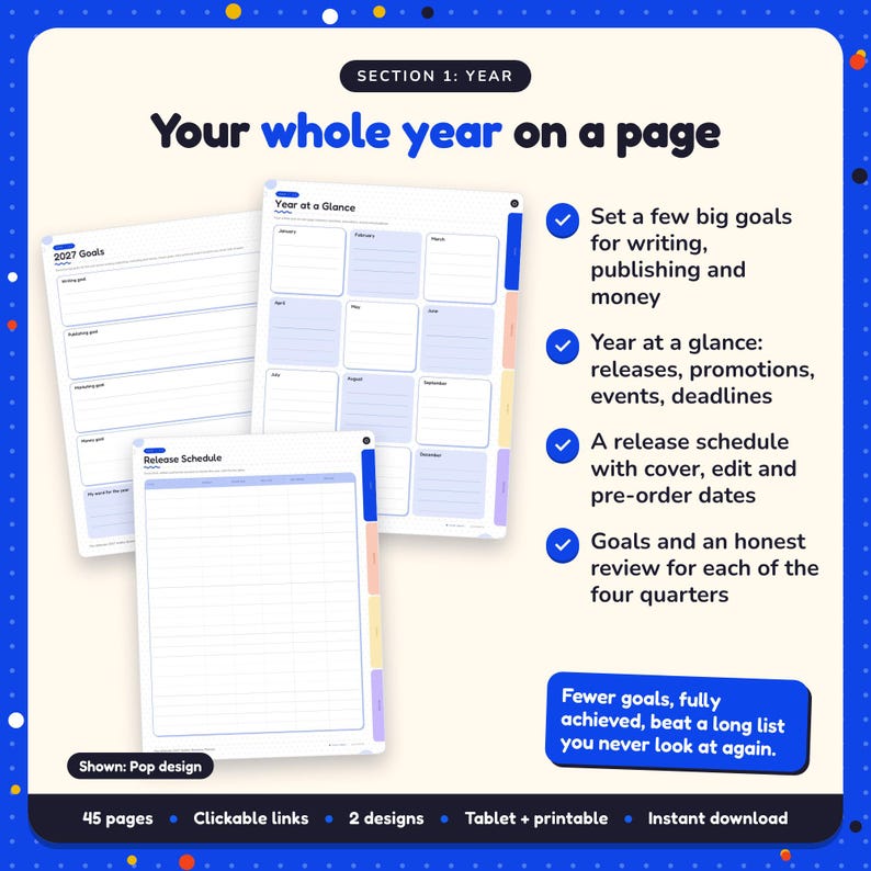 Your whole year on a page: 2027 Author Business Planner pages. Set a few big goals for writing, publishing and money; Year at a glance: releases, promotions, events, deadlines; A release schedule with cover, edit and pre-order dates