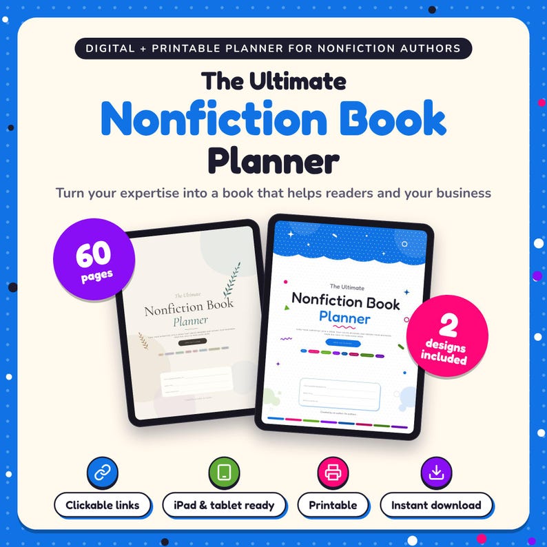 The Ultimate Nonfiction Book Planner shown on two tablets in Classic and Pop designs: 60 pages, clickable links, iPad and tablet ready, printable, instant download