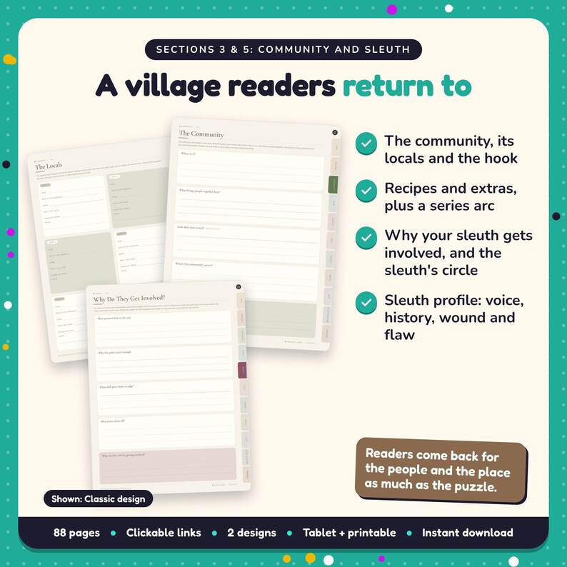 A village readers return to: Cosy Mystery Writing Planner pages. The community, its locals and the hook; Recipes and extras, plus a series arc; Why your sleuth gets involved, and the sleuth's circle