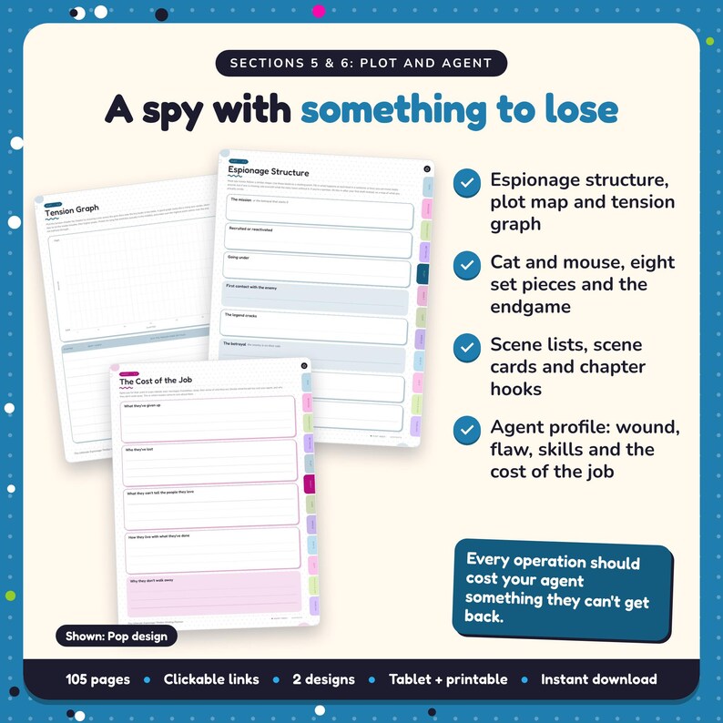 A spy with something to lose: Espionage Thriller Writing Planner pages. Espionage structure, plot map and tension graph; Cat and mouse, eight set pieces and the endgame; Scene lists, scene cards and chapter hooks