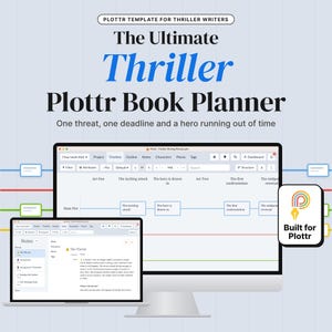 May include: A digital Plottr template for thriller writers titled The Ultimate Thriller Plottr Book Planner, featuring a computer monitor and laptop displaying project timelines, notes, and a Built for Plottr logo icon.
