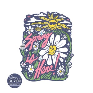 La primavera está aquí png, sublimación, diseño de camisa, moda, primavera, flores, abeja, sol, lindo, ilustrado, archivo digital