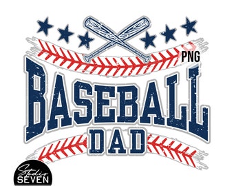 May include: A blue and gray graphic design with the text "Baseball Dad" in a distressed font. The design features two crossed baseball bats, five stars, and a red and white baseball stitch pattern.
