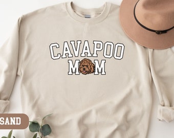 Cavapoo Mom Sweatshirt, Cavapoo Sweatshirt, Cavapoo Gifts, Cavapoo, Dog Mom Sweatshirt, Dog Mom Crewneck, Cavapoo Mom Gifts, Dog Mom