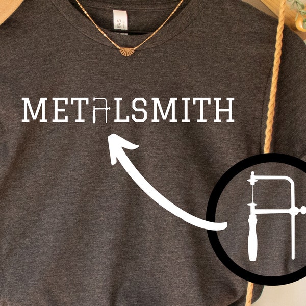 Metalsmith Shirt, Metalsmith T-Shirt, Jeweler Shirt, Jewelry Designer Shirt, Jeweler Tee, Jewelry Maker T-Shirt, Jeweler Gift, Jewelry Gift