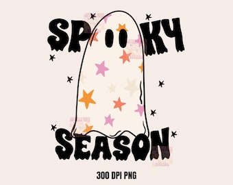 Spooky Season Ghost PNG, Halloween png, Spooky Ghost png, Trendy Ghost Designs, Halloween Ghost png, Sublimation Designs, DTF