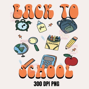 Back To School PNG, School png, School Designs, Kids Back to School png, School Supplies, Trendy School png, Sublimation Designs, DTF