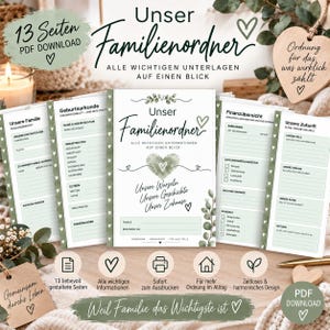 May include: A digital PDF family organizer planner with 13 pages featuring sage green botanical accents and heart illustrations. The cover displays the text Unser Familienordner, and interior pages include sections for family data, birth records, finances, and future plans.