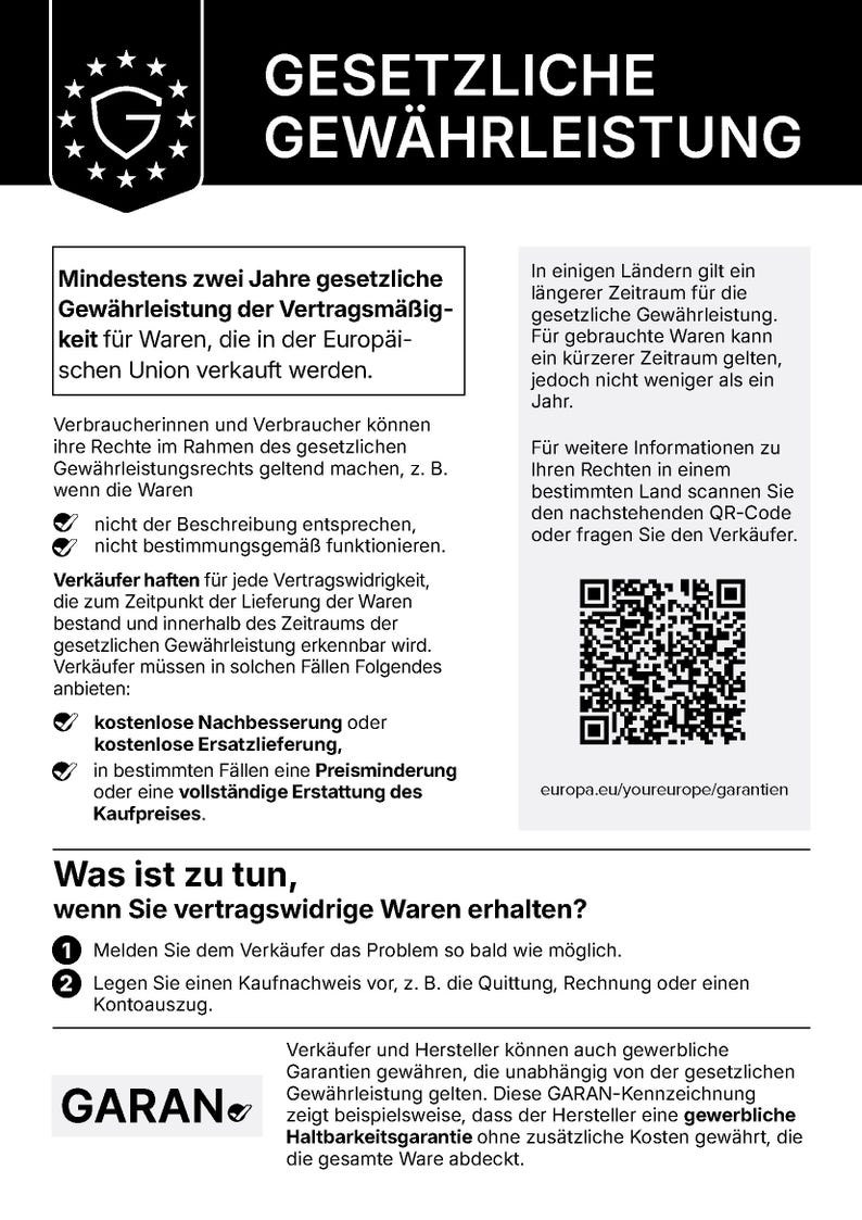 May include: An informational document titled GESETZLICHE GEW&Auml;HRLEISTUNG featuring a black and white layout with text explaining European Union consumer rights, including a QR code and the URL europa.eu/youreurope/garantien at the bottom right.