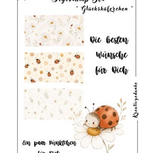 以下が含まれることがあります： Digistamp Set Glückskäferchenというタイトルのデジタルスタンプセット。ヒナギクとテントウムシが描かれた3つの長方形パターン、ヒナギクに乗ったテントウムシのイラスト、そしてドイツ語のテキスト「Die besten Wünsche für Dich」と「ein paar Pünktchen für Dich」が含まれています。
