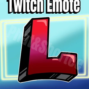 Twitch と Discord 用の Big L 絵文字