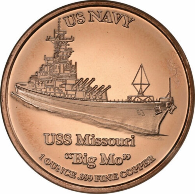 Puede incluir: Una moneda de cobre con una imagen detallada del acorazado USS Missouri con el texto "US NAVY" y "USS Missouri "Big Mo" 1 OUNCE .999 FINE COPPER" alrededor del borde.