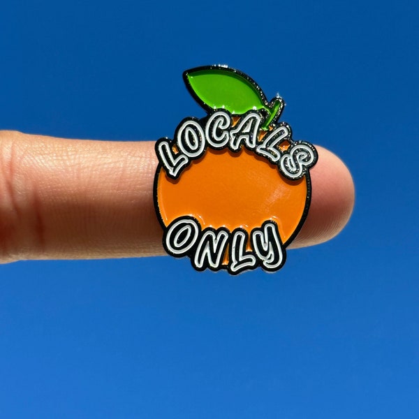 Orange County Locals Only enamel pin