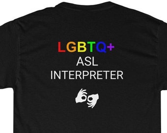 LGBTQ+ ASL Interpreter Logo American Sign Language Unisex Heavy Cotton Tee