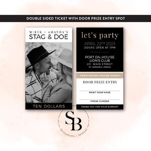 May include: A double-sided ticket with a black and white photo of a couple on one side and a black and white text design on the other side. The text on the ticket reads "MIREK + AMANDA'S STAG & DOE" and "let's party APRIL 22rd 2023 DOORS OPEN AT 7PM PORT DALHOUISE LION'S CLUB 201 MAIN STREET St. Catharines, Ontario FOOD DRINKS PRIZES GAMES DOOR PRIZE ENTRY PRINT YOUR NAME PHONE NUMBER THANK YOU FOR YOUR SUPPORT". The ticket also has a space for a person to write their name and phone number.
