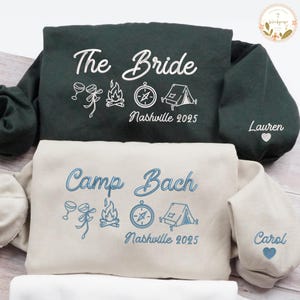 Embroidered Camp Bachelorette Party Sweatshirt, Hiking Bridal Party Gift, Mountain Bride Tee Camp, Personalized Vintage Camp Bach Sweatshirt