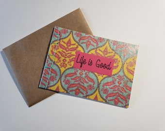 Life is Good Blank Journal