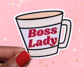 Boss Lady Mug Sticker Gift For Her Womens Empowerment Feminist Sticker Boss Gift Idea Waterproof Tumbler Sticker For Laptop Girl Power