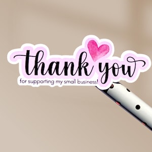 Small Business Stickers Thank You For Supporting My Business Packaging Label Envelope Seal For Business Shipping Supplies For Etsy Shop