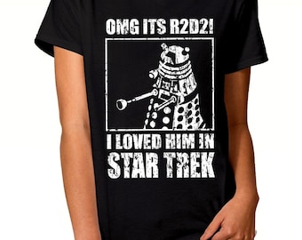 OMG It's R2-D2 Funny Dalek T-Shirt, 100% Cotton Tee, Men's Women's Sizes (wr-184)