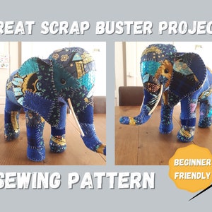 Scrappy Patchwork Elephant sewing pattern and instructions  Elephant sewing pattern