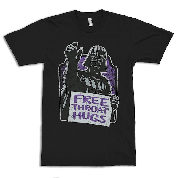 Darth Vader Free Throat Hugs T-Shirt, Men's and Women's Sizes (bma-297)