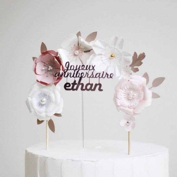 Cake Topper - Customizable Birthday Cake Decoration - Happy Birthday + First Name, with Ark Flowers