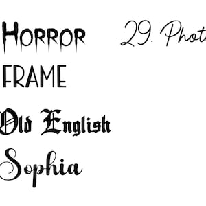 Puede incluir: Una colecci&oacute;n de diferentes estilos de fuente, incluyendo "Horror", "Frame", "Old English", "Sophia" y "Photoshop".