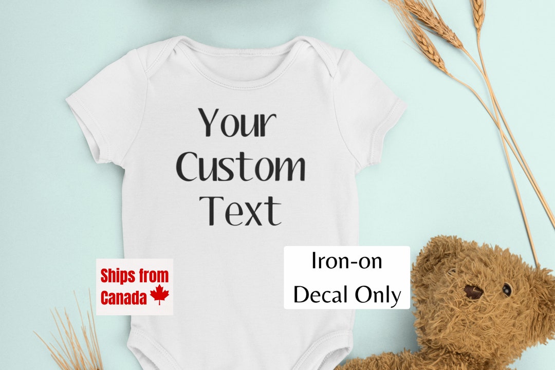 Custom Onesie Iron on Decal, Baby Onesie Decal, Baby Shower Gift, Decal