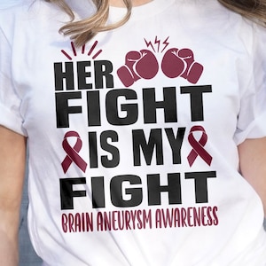 Brain Aneurysm Awareness Svg Png, HER Fight is My Fight Svg, Burgundy Ribbon Svg Cricut Sublimation Design