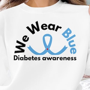Diabetes Awareness Svg Png, We Wear Blue for Diabetes Awareness Svg, Blue Ribbon Svg, Type 1 Diabetes T1D Awareness Svg Cricut