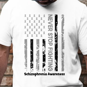 Schizophrenia Awareness Svg Png, Flag Never Stop Flghting Schizophrenia Svg, Silver Ribbon Svg Cricut Sublimation Designs