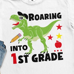 Roaring Into 1st Grade SVG, PNG, Back to School Svg, 1st Day of School Svg, Cricut Sublimation Design