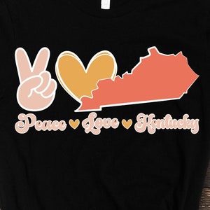 Peace Love Kentucky Bundesstaat Kentucky Bundesstaat Kentucky SVG, Kentucky Karte SVG, Retro Kentucky Blume SVG Cricut geschnitten Datei Silhouette Sublimation Design