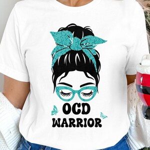 OCD Awareness Svg Png, OCD Warrior Messy Bun Svg, Obsessive Compulsive Disorder Cricut Sublimation