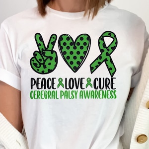Cerebral Palsy Awareness Svg Png, Peace Love Cure Svg, Green Ribbon Svg Cricut Cut File Sublimation Designs