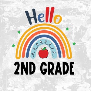 Hallo 2nd Grade SVG, PNG, Back to School SVG, 1st Day of School SVG Cricut Sublimation Design
