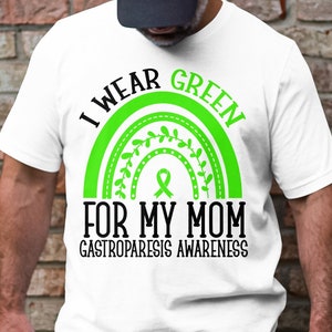 Gastroparesis Awareness Svg, Png, I Wear Green for My Mom Svg, Green Ribbon Svg, Gastroparesis Support Cricut Sublimation Design