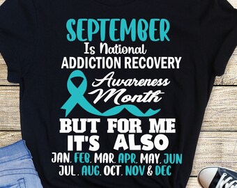 Addiction Recovery Awareness Svg Png, September Is National Addiction Recovery Awareness Month Svg, Teal Ribbon Drug Addiction Svg