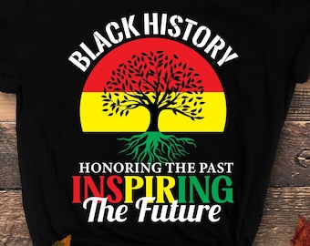Black History Month Svg, Black History Honoring The Past Inspiring The Future Teacher Svg, African American Gift Cut File Cricut Sublimation