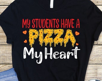Lustige Lehrer Valentinstags-Svg-Png, meine Schüler haben eine Pizza mein Herz-Svg, Lehrer-Valentins-Geschenk, Valentinstag-Designs-Svg-Schnitt-Datei Cricut