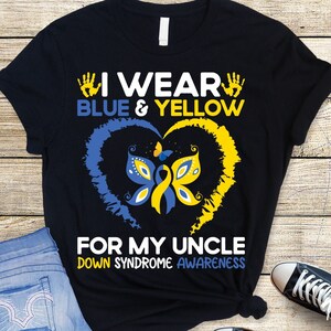Down Syndrome Awareness svg png, I WEAR Blue Yellow For My UNCLE Down Syndrome Svg, Down Syndrome Survivors Svg,Down Syndrome Svg, Cricut