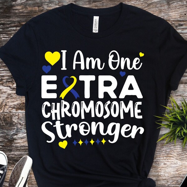 Sensibilisation au syndrome de Down svg png, Je suis un chromosome supplémentaire plus fort Svg, Survivants du syndrome de Down Svg, Syndrome de Down Svg, Cricut ,