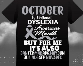 Dyslexia Awareness Svg Png, October Is National Dyslexia Awareness Month Svg, Cricut Ready to Press Sublimation Transfer Design