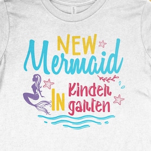 New Mermaid In Kindergarten SVG, PNG, Back to School Svg, 1st Day of School Svg Cricut Sublimation Design